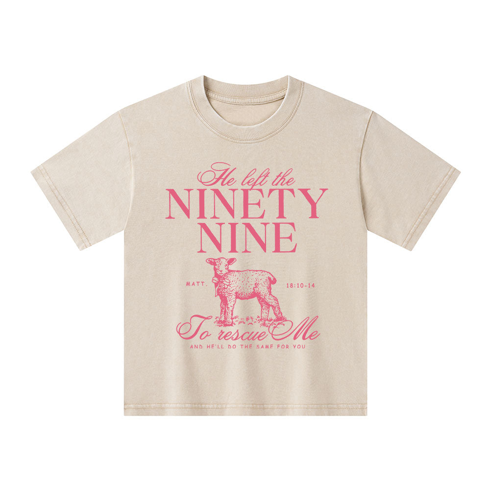 He Left The 99 To Rescues Me Kid Washed T-Shirt