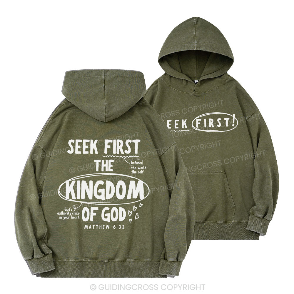 Seek First The Kingdom Of God Christian Washed Hoodie