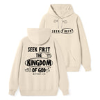 Seek Frist The Kingdom Of God Classic Christian Hoodie