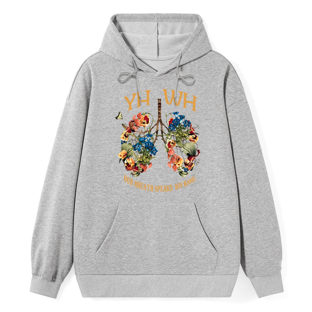 YHWH Our Breath Speaks His Name Classic Christian Hoodie