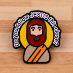 Do You Follow Jesus This Close Christian Pin