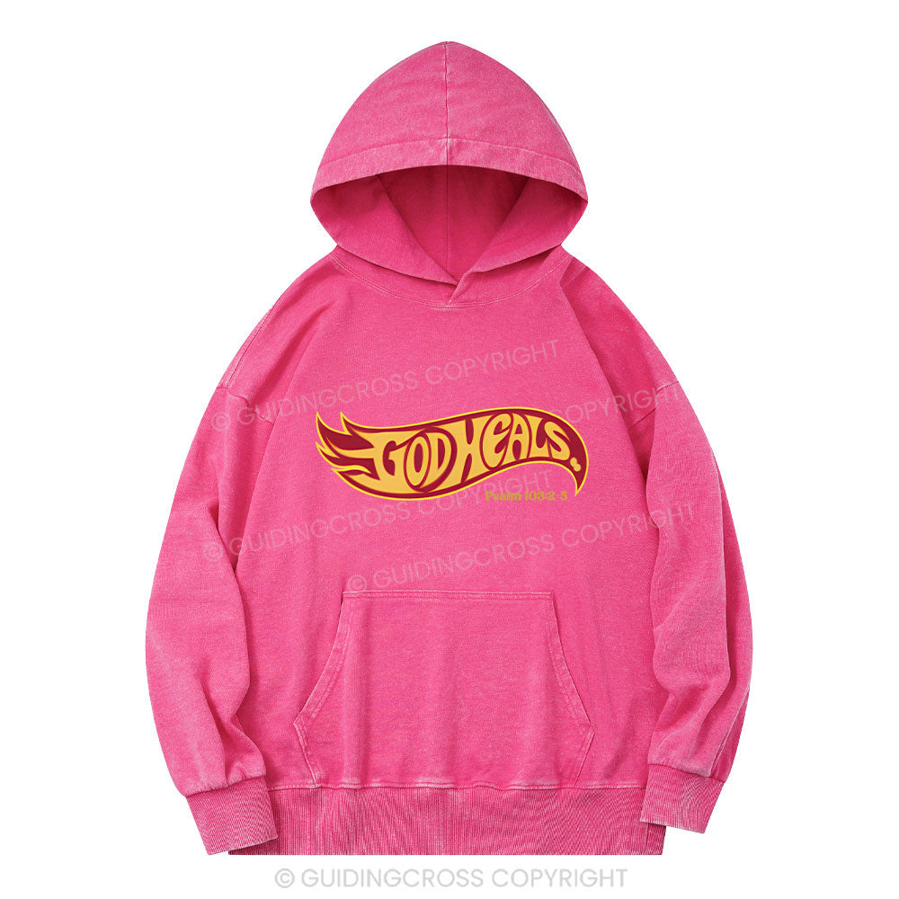 God Heals Christian Washed Hoodie