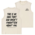 Not Forsaken Christian Washed sleeveless Tee