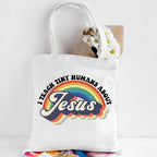 I Teach Tiny Humans About Jesus Christian Canvas Tote Bag