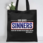 God Loves Sinners Christian Canvas Tote Bag