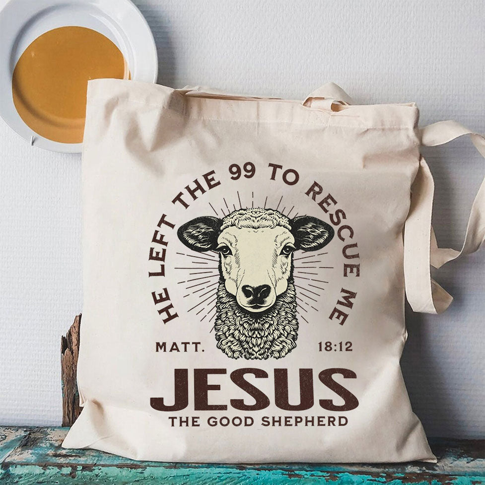 He Left The 99 To Rescue Me Christian Canvas Tote Bag