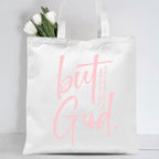 There Is No Way But God Made A Way Christian Canvas Tote Bag