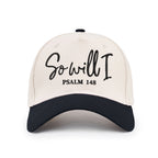 So Will I Christian Trucker Hat