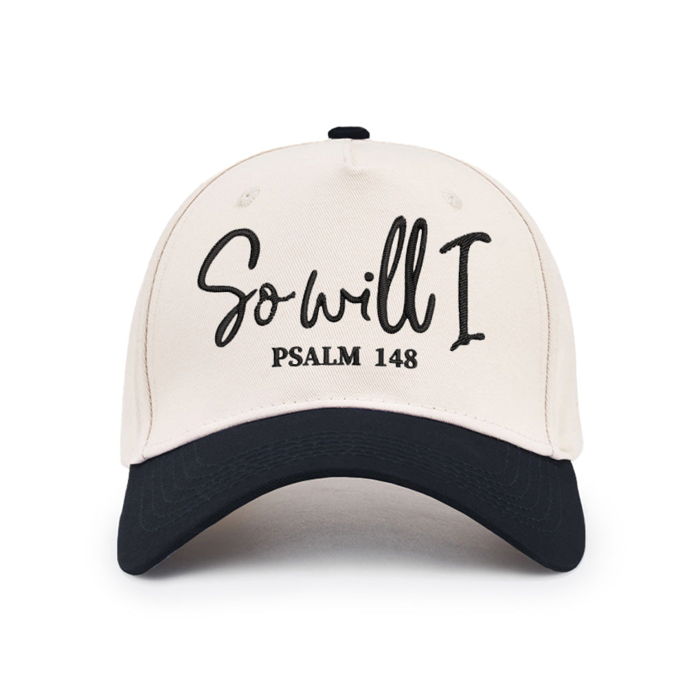 So Will I Christian Trucker Hat