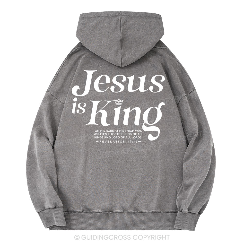 Jesus Is King Christian Washed Hoodie