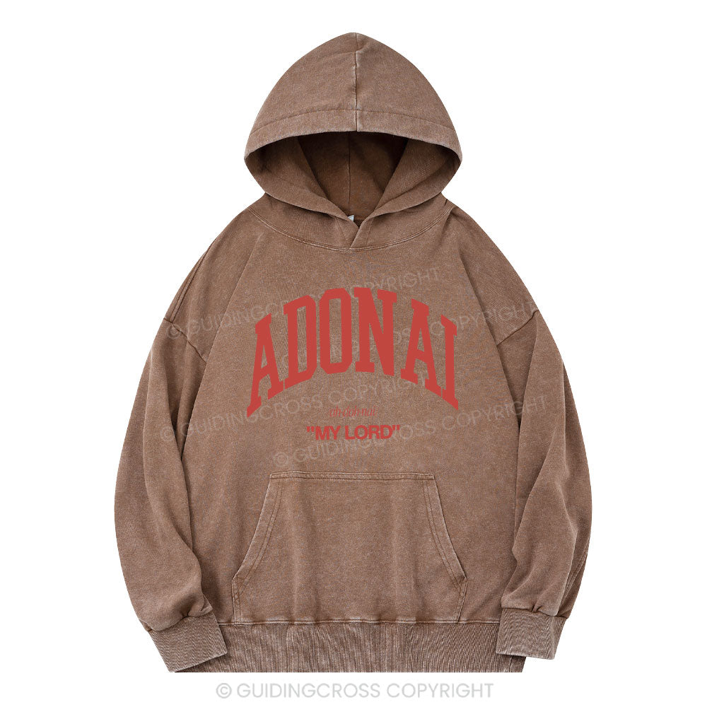 ADONAI My Lord Christian Washed Hoodie