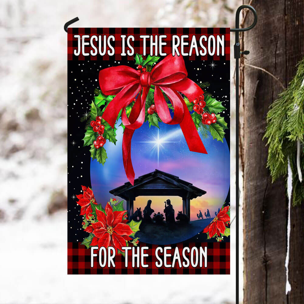 Jesus Is the Reason for the Season Christmas Flag
