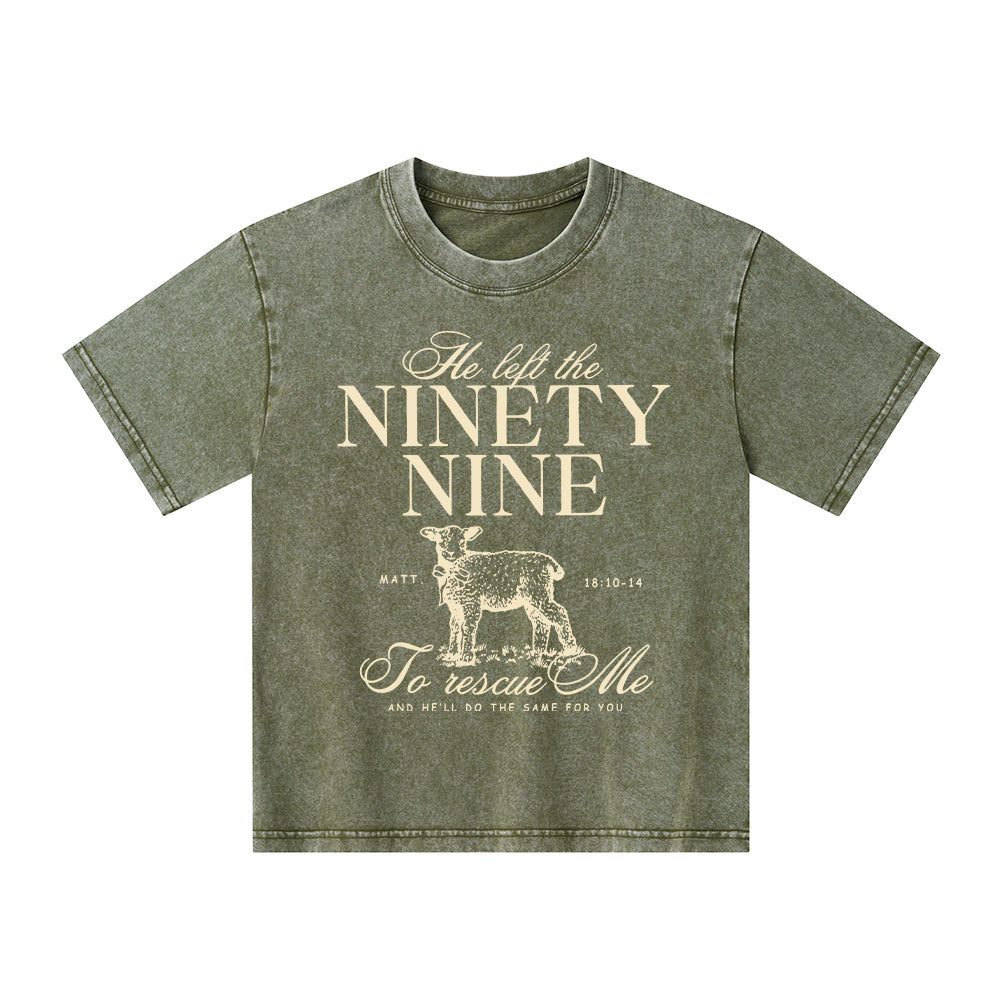 He Left The 99 To Rescues Me Kid Washed T-Shirt