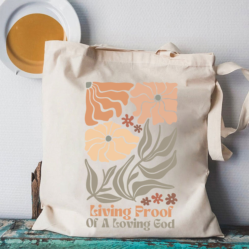 Living Proof Of A Loving God Christian Canvas Tote Bag