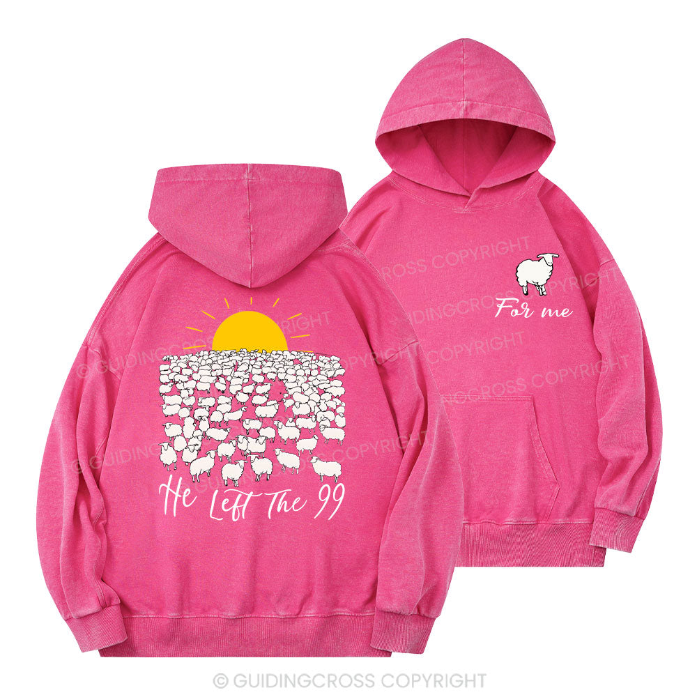 He Left The 99 Christian Washed Hoodie