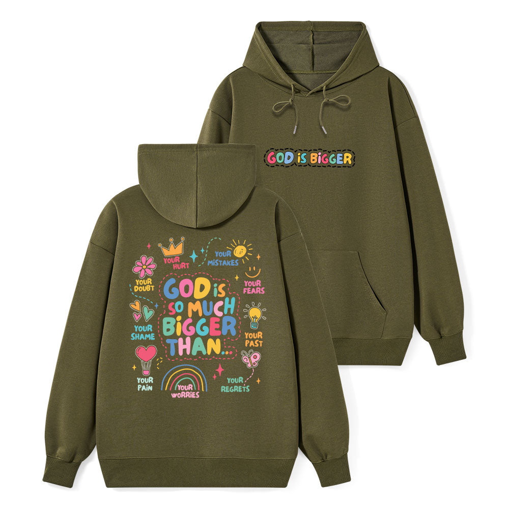 God Is Bigger Classic Christian Hoodie