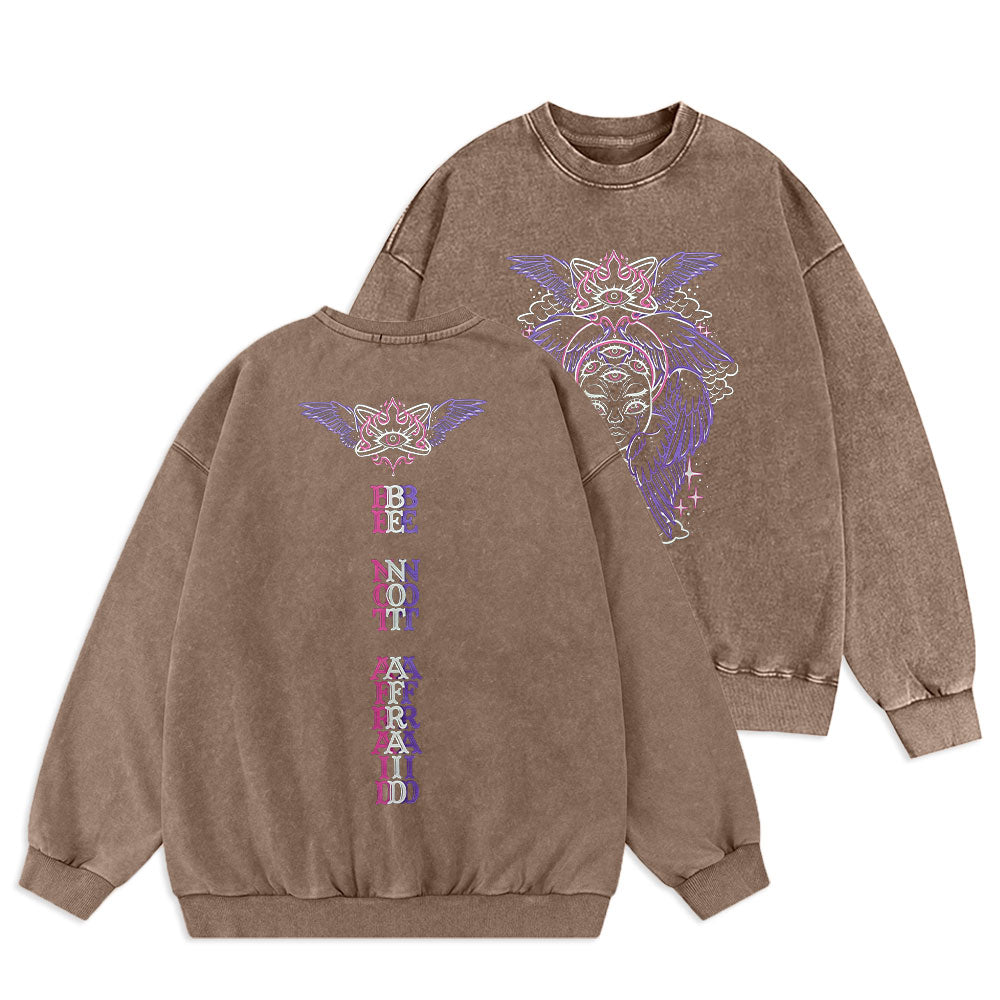 Be Not Afraid Christian Washed Sweatshirt