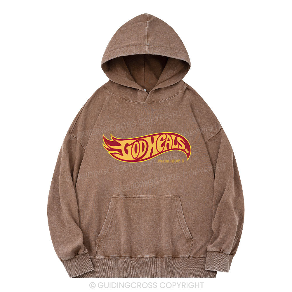 God Heals Christian Washed Hoodie