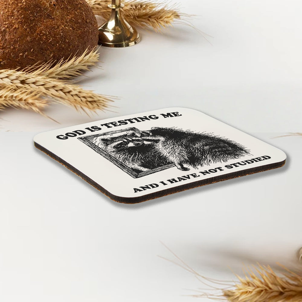 God Is Testing Me Christian Wooden Printed Coasters