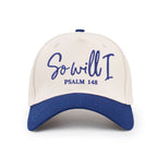 So Will I Christian Trucker Hat