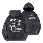 Nothing About The Blood Of Jesus Christian Washed Hoodie