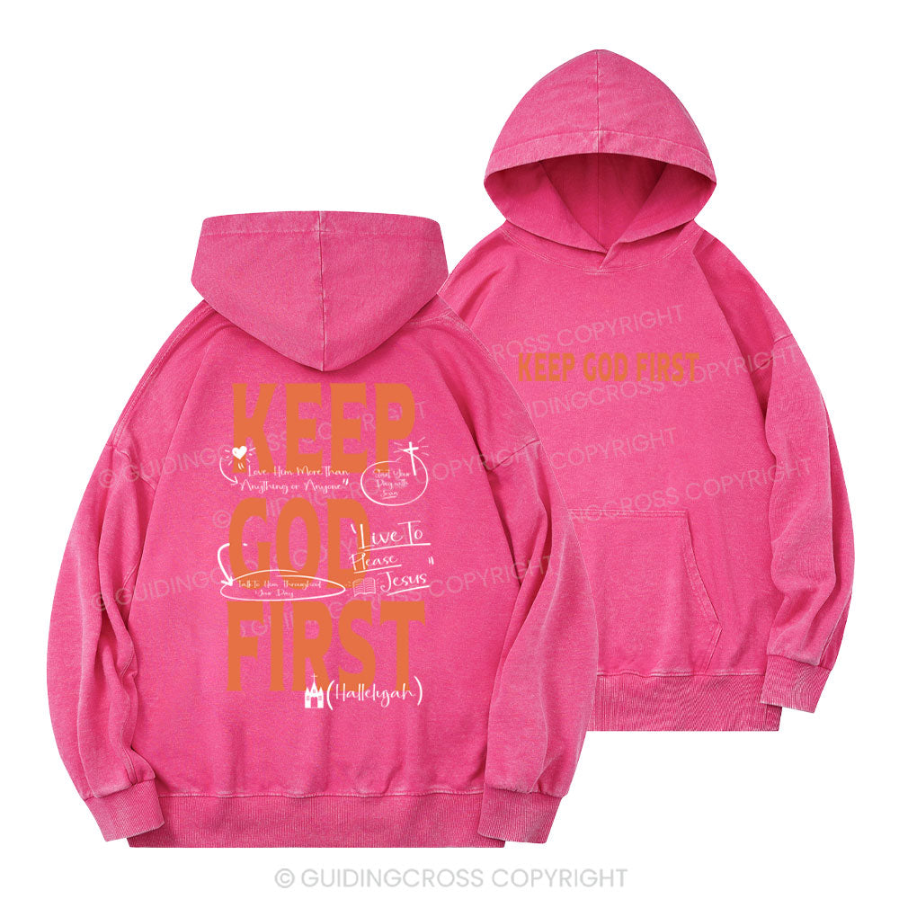 Keep God First Christian Washed Hoodie
