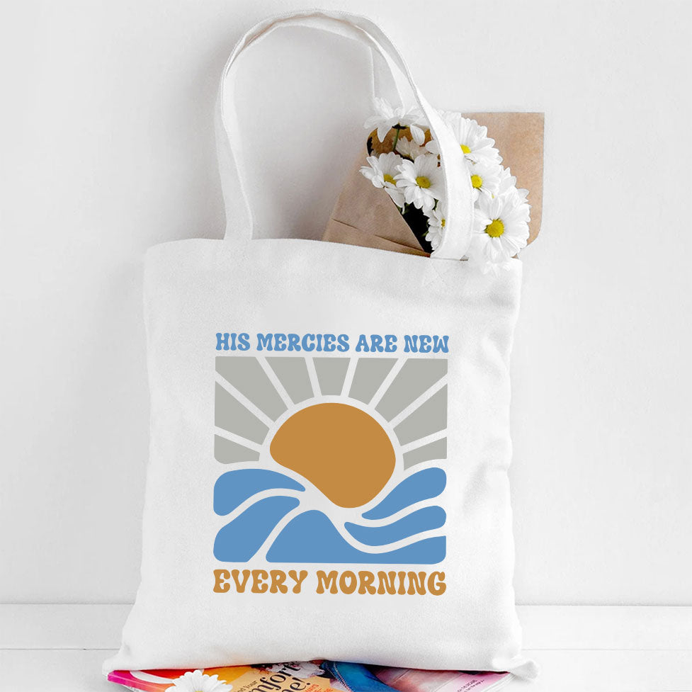 His Mercies Are New Every Morning Christian Canvas Tote Bag