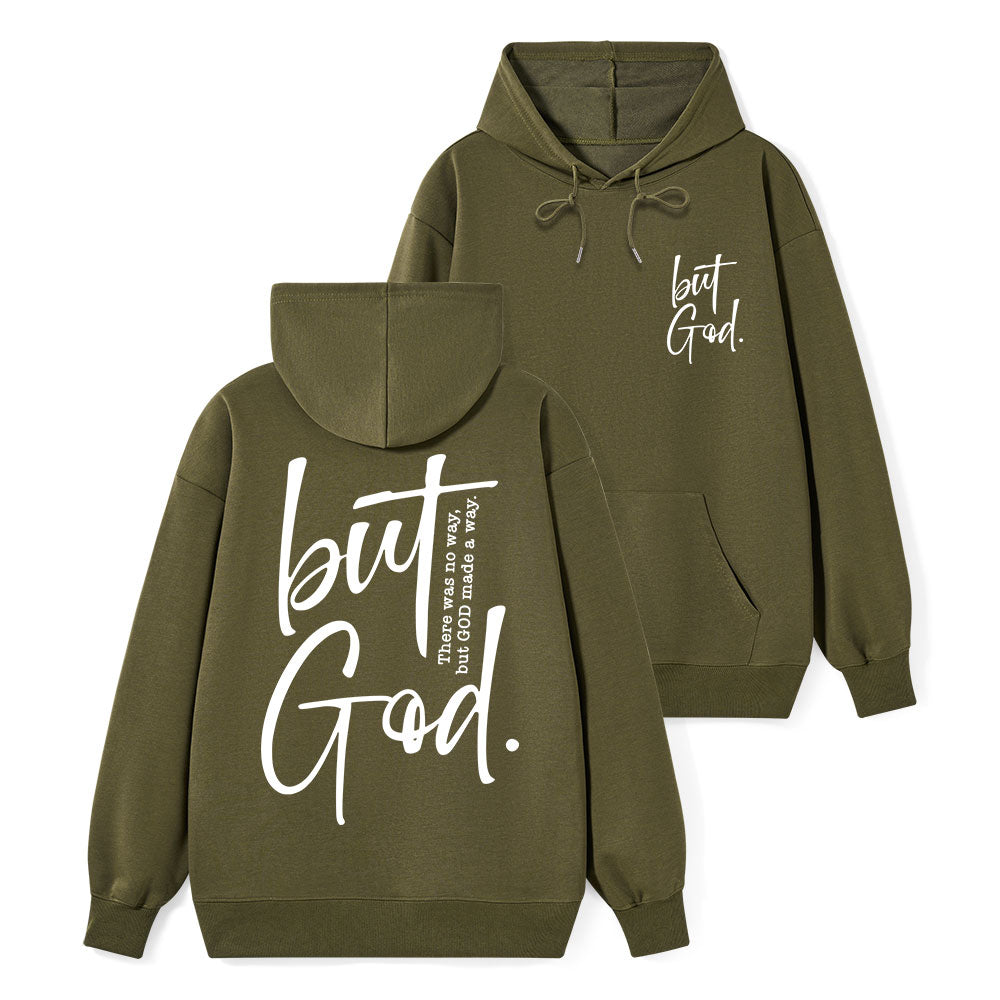 There Is No Way But God Made A Way Classic Christian Hoodie