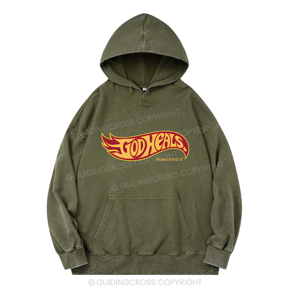 God Heals Christian Washed Hoodie