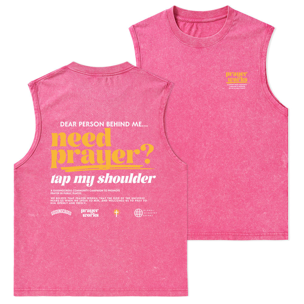 Need Prayer Tap My Shoulder Christian Washed sleeveless Tee