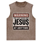 Warning I May Start Talking About Jesus Christian Washed Tank Top