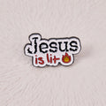 Jesus Is Lit Christian Pin