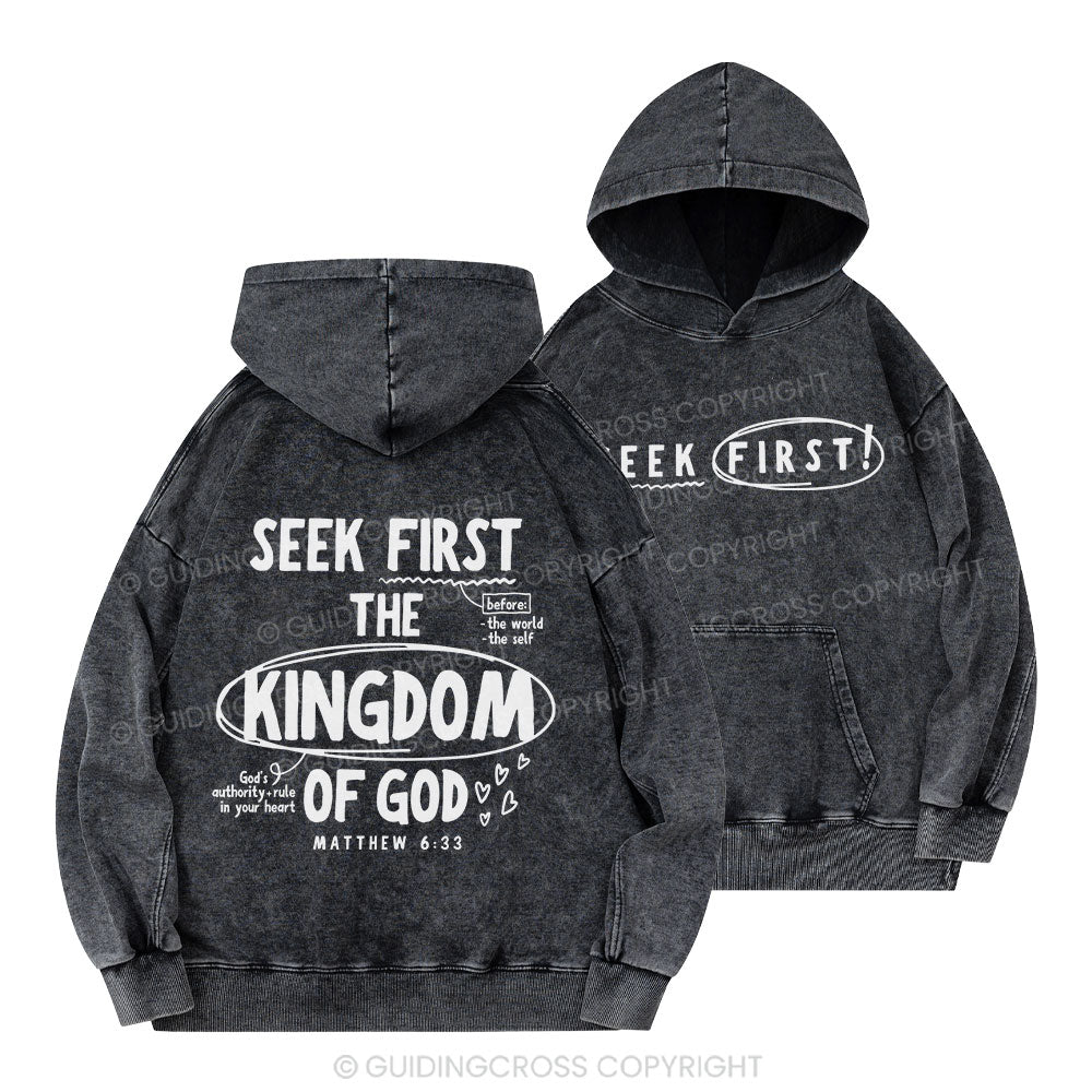 Seek First The Kingdom Of God Christian Washed Hoodie