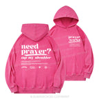 Need Prayer Tap My Shoulder Christian Washed Hoodie