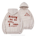 Nothing About The Blood Of Jesus Christian Washed Hoodie