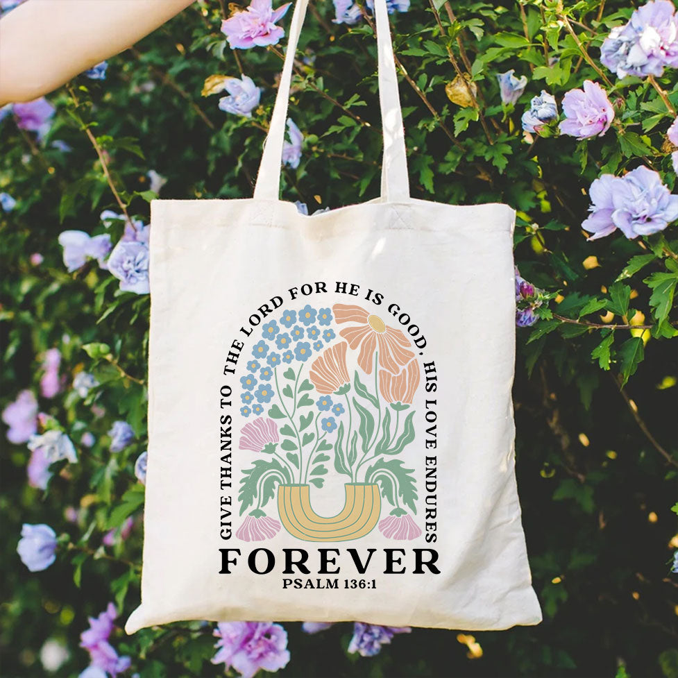 Give Thanks To The Lord For He Is Good Christian Canvas Tote Bag