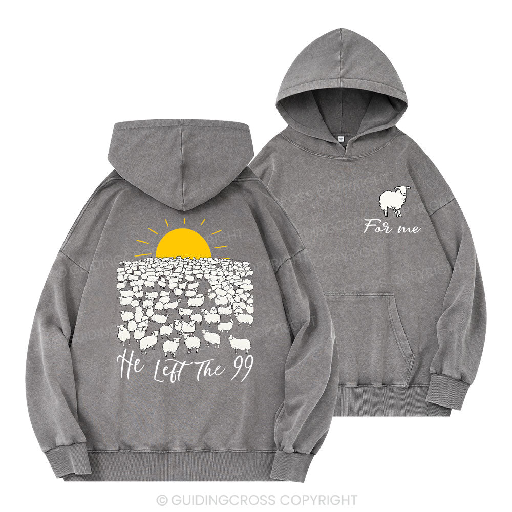He Left The 99 Christian Washed Hoodie
