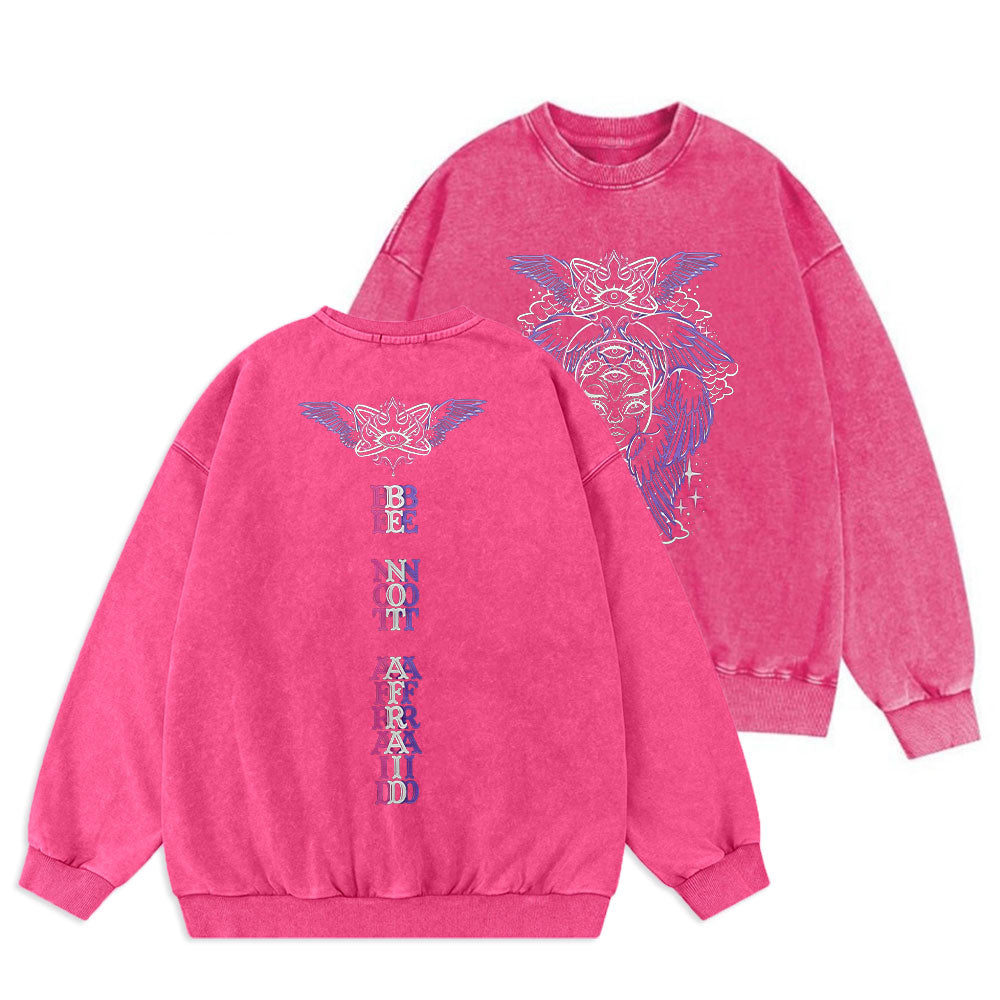 Be Not Afraid Christian Washed Sweatshirt