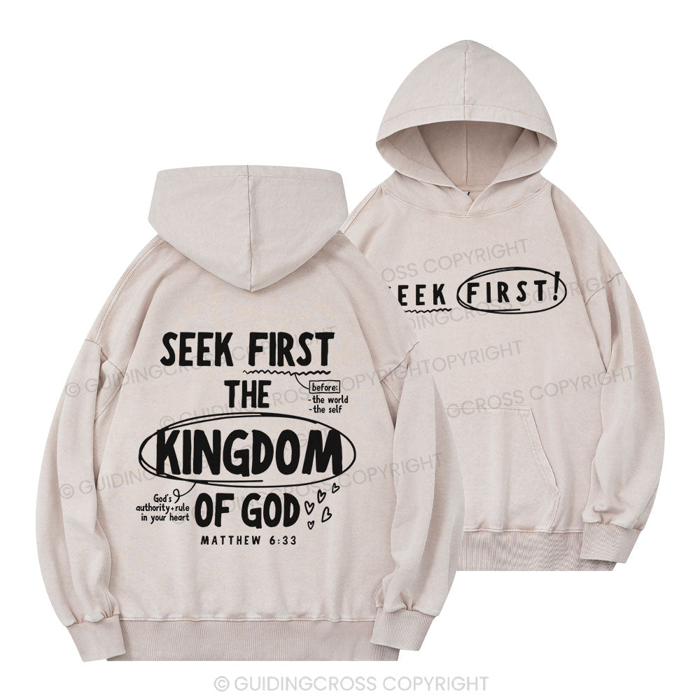 Seek First The Kingdom Of God Christian Washed Hoodie