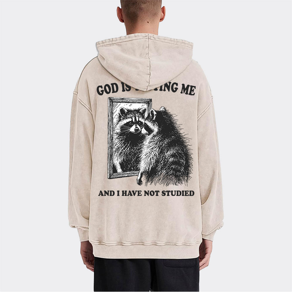 God Is Testing Me And I Have Not Studied Christian Washed Hoodie