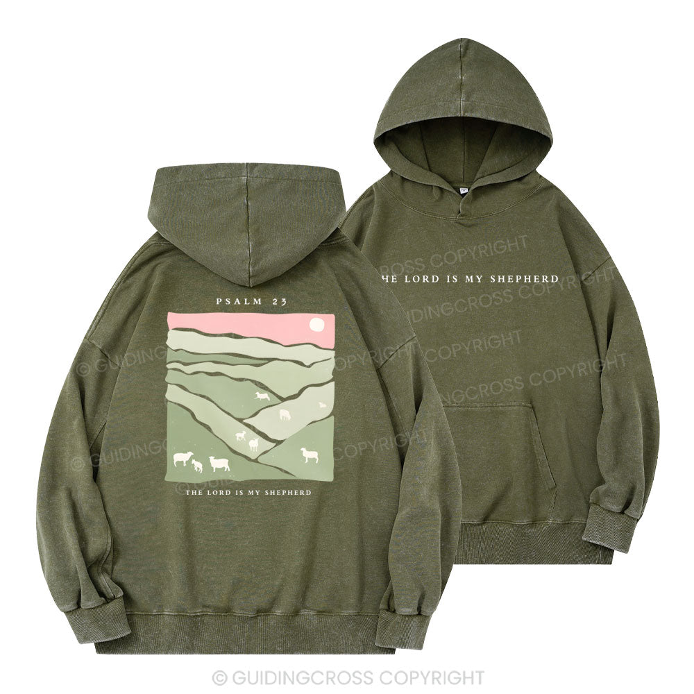The Lord Is My Shepherd Christian Washed Hoodie