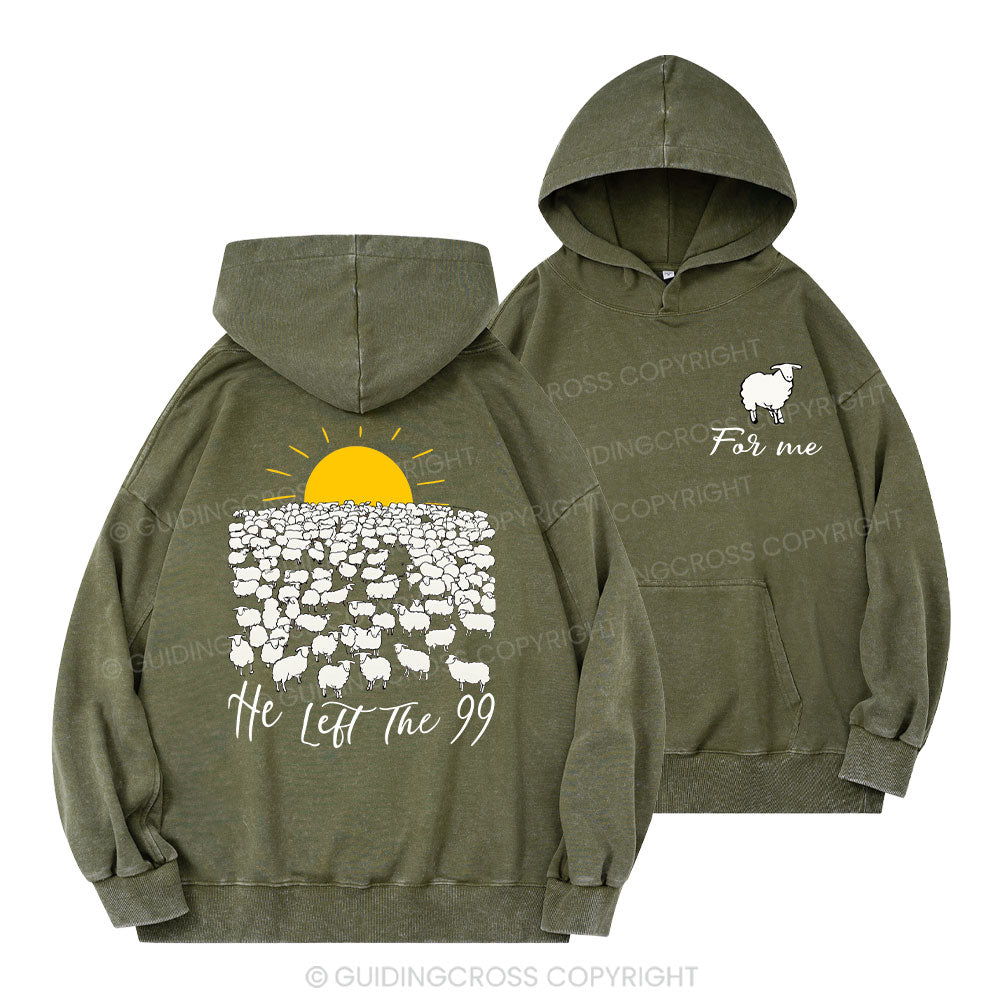 He Left The 99 Christian Washed Hoodie