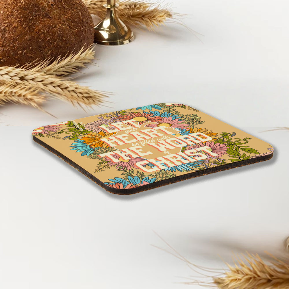 Let Your Heart Be Filled With God Christian Wooden Printed Coasters