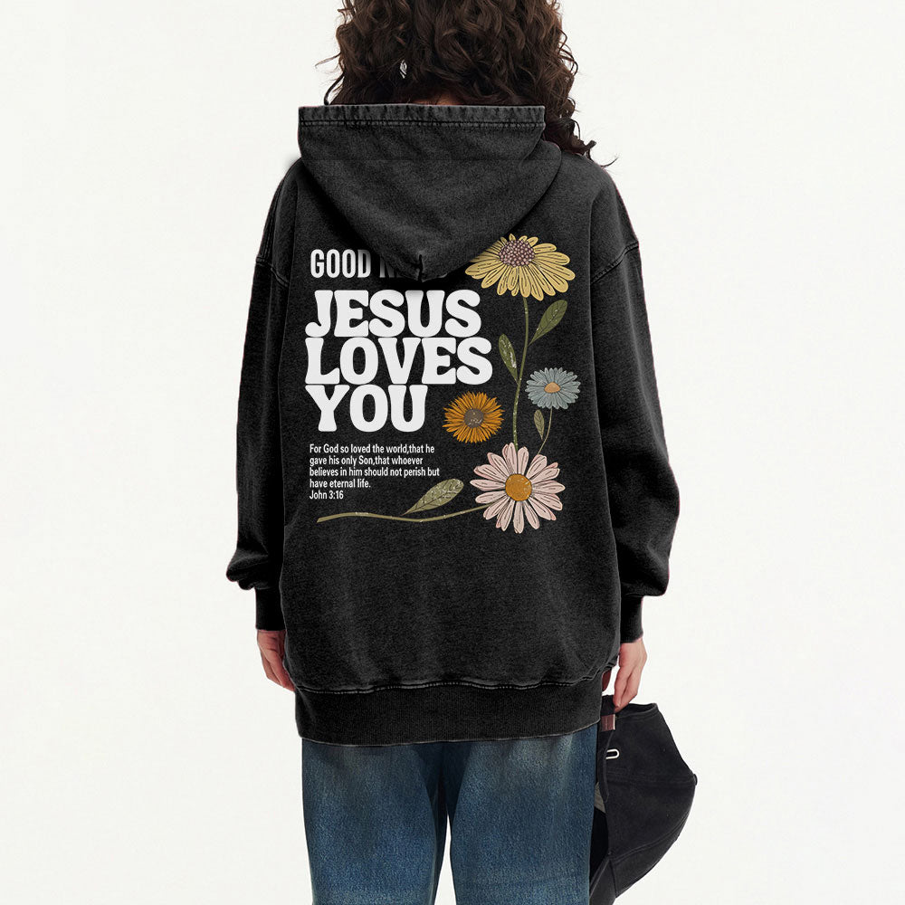 Good News Jesus Loves You Christian Washed Hoodie
