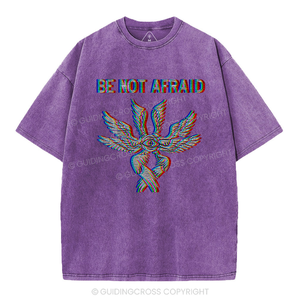 Be Not Afraid Christian Washed T-Shirt