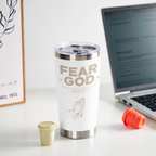 Fear God  Christian 20OZ Tumbler