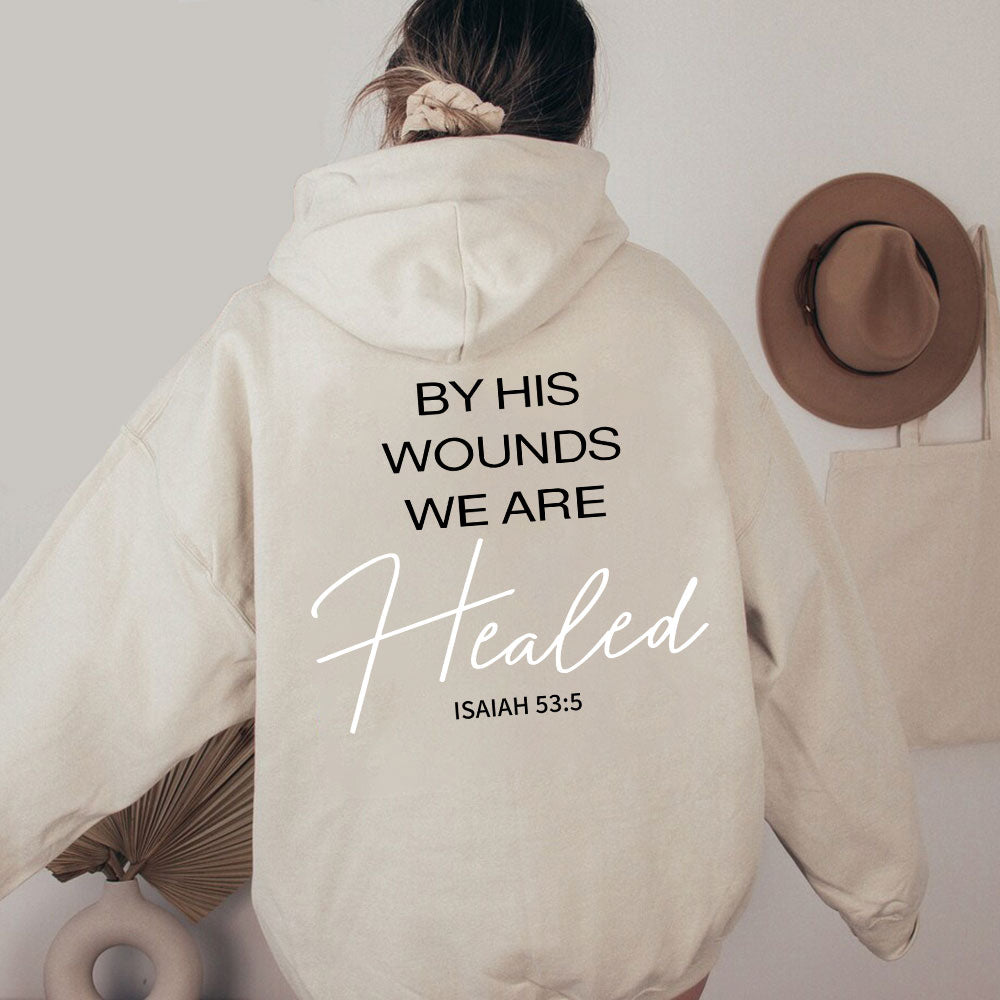 By His Wounds Christian Washed Hoodie
