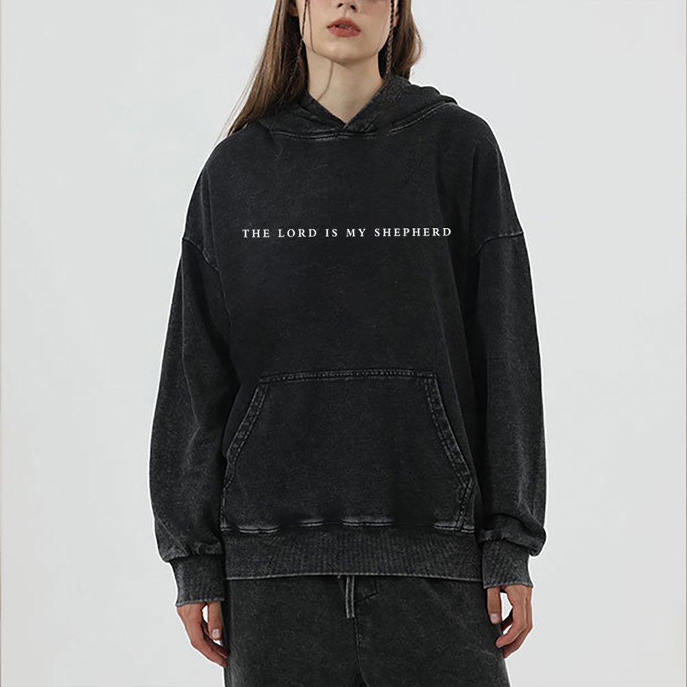 The Lord Is My Shepherd Christian Washed Hoodie