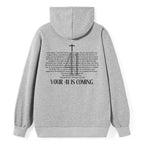 Your 41 Is Coming Classic Christian Hoodie