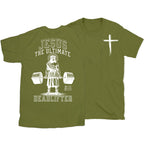 Jesus The Ultimate Deadlifter Chrsitian T-Shirt